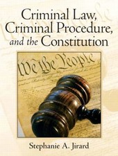 Criminal Law, Criminal Procedure, and the Con...