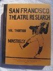 WPA 1939 SAN FRANCISCO THEATRE RESEARCH Vol 13 Thirteen: MINSTRELSY Vaudeville — photo 5