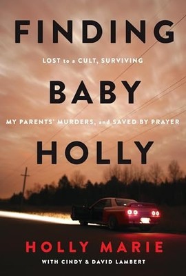 Finding Baby Holly: Lost to a - VERY GOOD