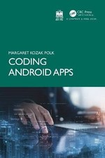 Coding Android Apps, Margaret Kozak Polk,  Paperba