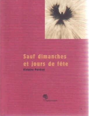 Außer Sonn- und Feiertage - Victoire Perdrot - V73732