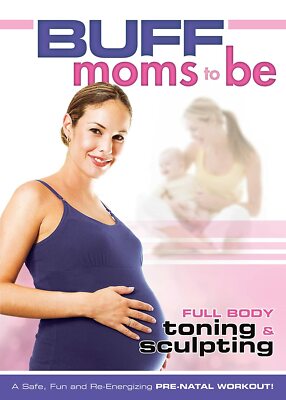 DVD - Exercise & Fitness - Buff Moms To Be - Full Body Toning & Sculpting