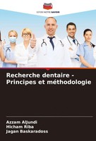 Azzam Aljundi (U. A.) | Recherche Dentaire - Principes Et MéThodologie | Buch