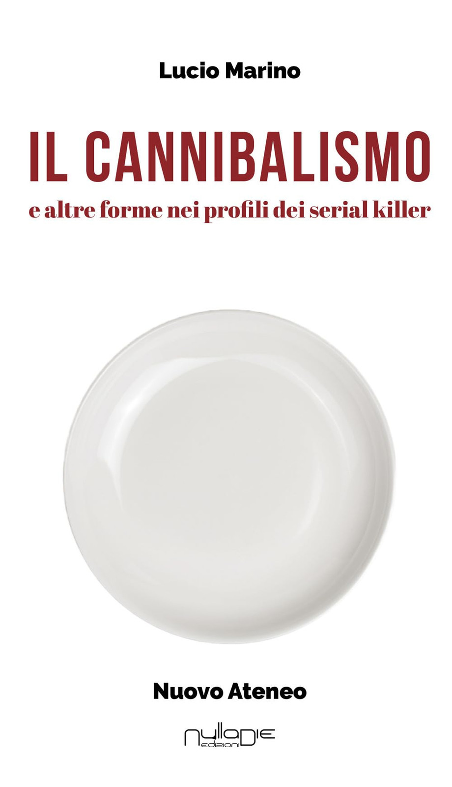 Лусио Марино и каннибализм. Это все из-за профиля сериала (Taschenbuch)