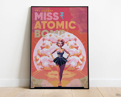 Miss Atomic Bomb - Inspired by The Killers 1950s Style Poster Art Print