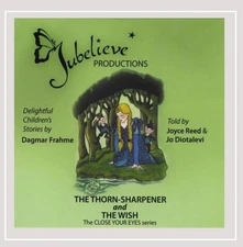 Jubelieve Thorn-Sharpener & the Wish (CD) (UK IMPORT)