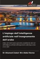 Ahamed Zubair Bin Abdul Baree | L'impiego Dell'intelligenza Artificiale...