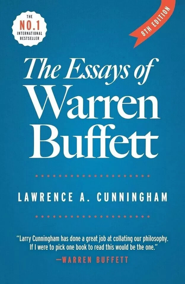 The Essays of Warren Buffett : Lessons for Corporate America by Warren.
