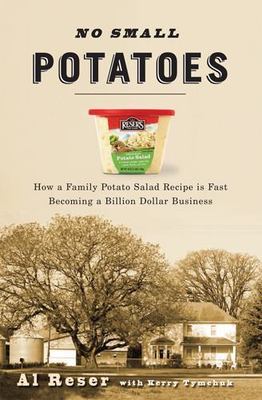 No Small Potatoes: How a Family Potato Salad Recipe is Fast Becoming a Billion