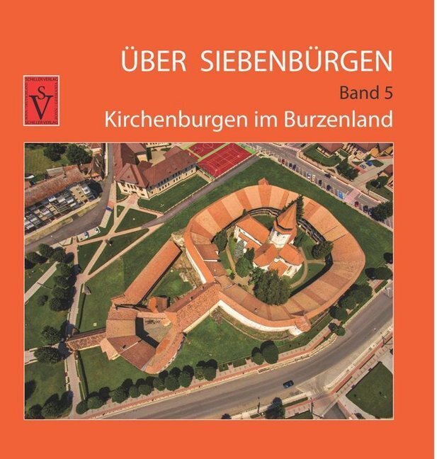 Thumbnail - Über Siebenbürgen. Bd.5 | Kirchenburgen Burzenland | Anselm Roth |