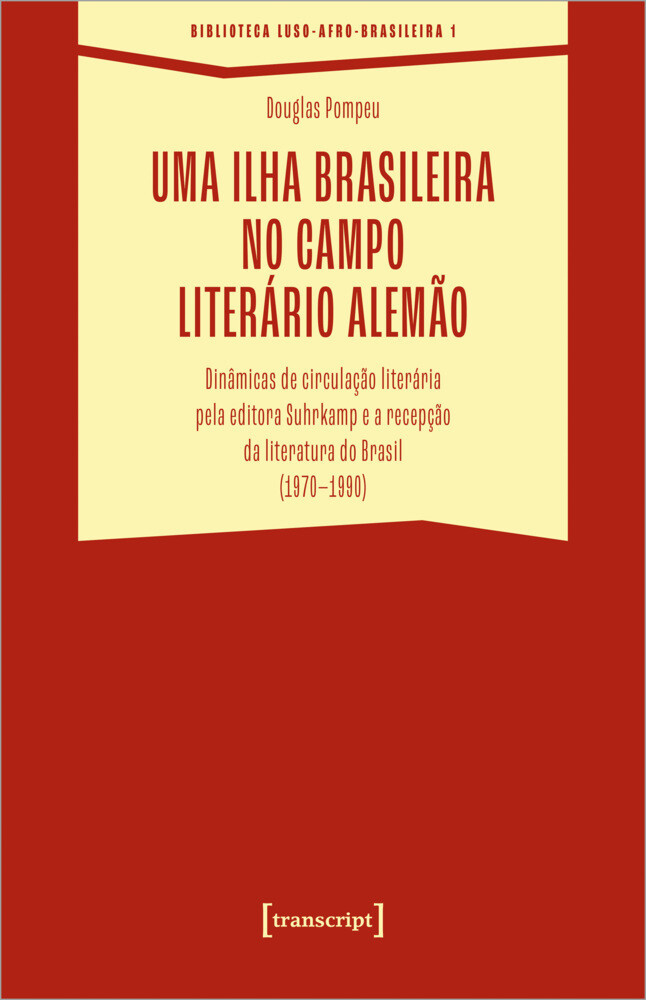 Uma ilha brasileira no campo literário alemão | Douglas Pompeu | Taschenbuch - Douglas Pompeu