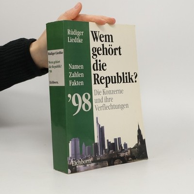 Wem gehört die Republik '98?  |  Rüdiger Liedtke