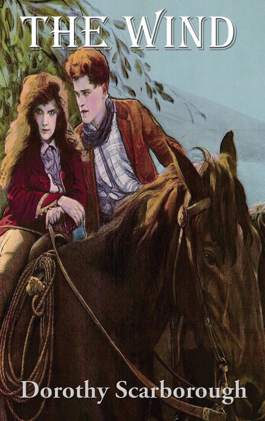 Thumbnail - The Wind | Dorothy Scarborough | Buch | Hc Gerader Rücken Kaschiert |
