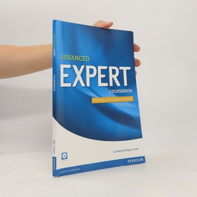 Advanced Expert Coursebook: With 2015 Exam Specification  |  Jan Bell