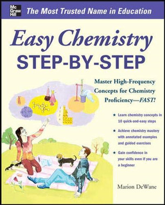 Easy Chemistry Step-by-Step (Easy Step-by-Step Series) - DeWane, Marian