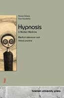 Hypnosis In Modern Medicine Thomas Roberts
