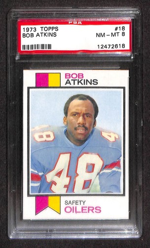 1973 TOPPS #18 BOB ATKINS PSA 8 NM-MT 12472618