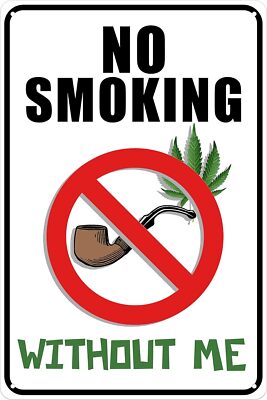 No Smoking Without Me Warning Tin Metal Signs Home Décor 8x12 