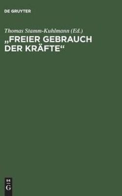 Freier Gebrauch Der Kr?Fte