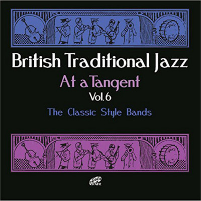Various Artists At a Tangent: The Classic Style Bands - Volume 6 (CD) Album