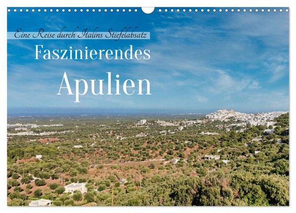 Faszinierendes Apulien (Wandkalender 2027 Din A3 Quer), Calvendo Monatskalender-image