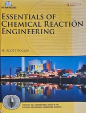 Essentials of Chemical Reaction Engineering by Scott Fogler - Hardcover