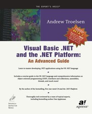 Visual Basic .NET and the .NET Platform: An Advanced Guide