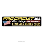 Pro Circuit Factory Sound 304 Silencer Decal