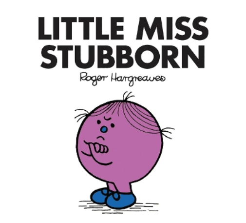 Roger Hargreaves Little Miss Stubborn (Tascabile) Little Miss Classic Library