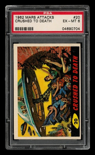 1962 Topps Mars Attacks #20 Crushed to Death — PSA 6
