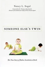 Someone Else's Twin: The True Story of Babies Switched at Birth