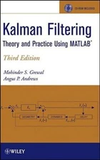 Kalman Filtering : Theory and Practice Using MATLAB (71318) (RCK)