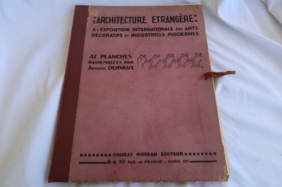 1925 Art Deco Expo L'Architecture Etrangère Adolphe Dervaux Portfolio 21 Prints