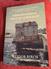 Impressionist The Lost Surrealist Windsor Birch NYC Gallery Catalog