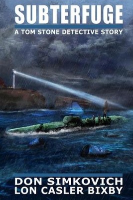 Subterfuge: A Tom Stone Detective Story by Don Simkovich (English) Paperback Boo