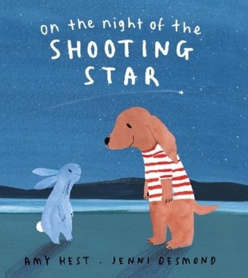 Amy Hest On the Night of the Shooting Star (Gebundene Ausgabe)