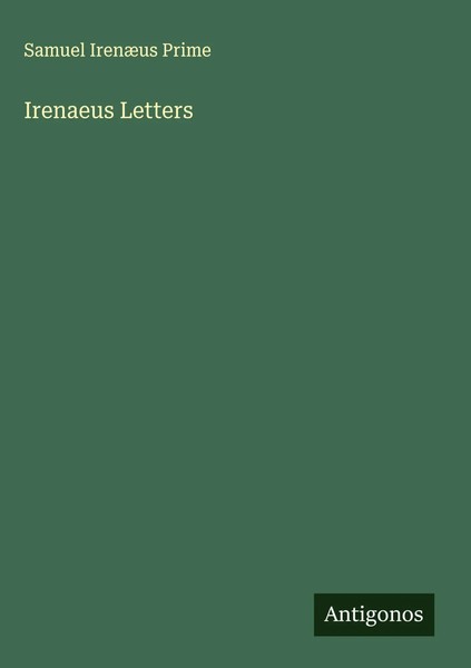 Samuel IrenæUs Prime | Irenaeus Letters | Buch | Englisch (2025)-image