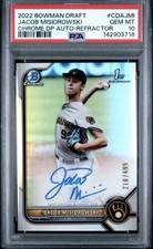 2022 Bowman Chrome Draft Pick Auto Jacob Misiorowski #CDA-JMI Ref /499 (AU, RC)