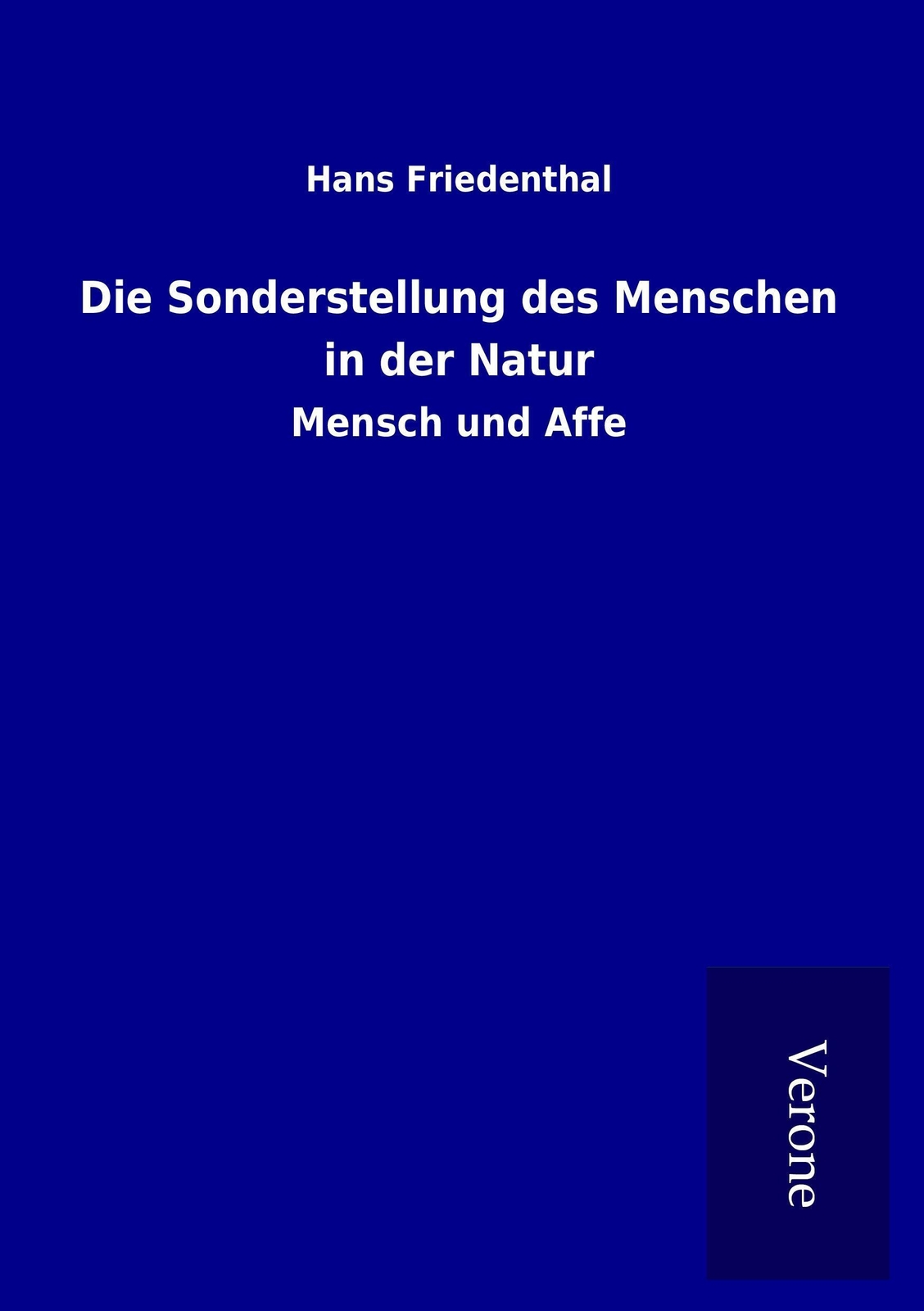 Thumbnail - Hans Friedenthal | Die Sonderstellung Des Menschen In Der Natur |