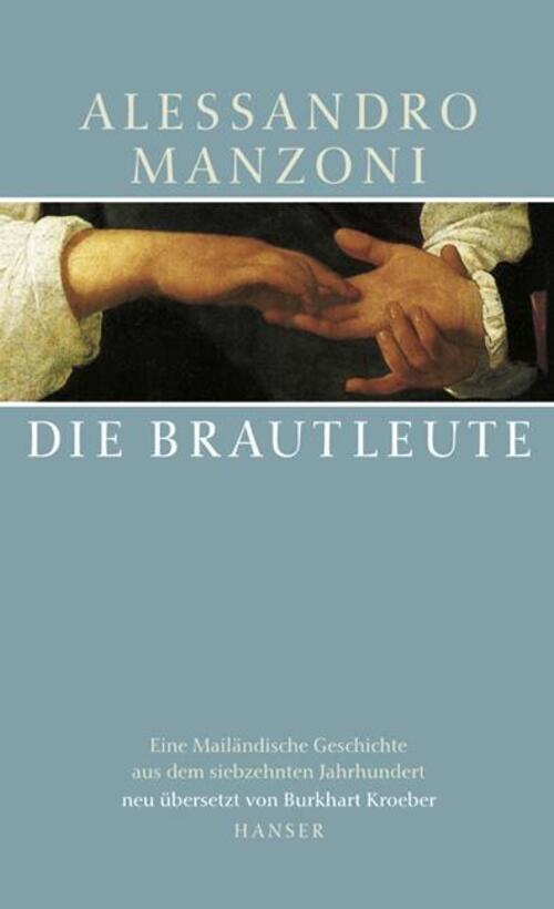 Thumbnail - Die Brautleute Eine Mailänder Geschichte Aus Dem Siebzehnten