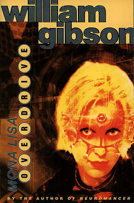 Mona Lisa Overdrive by William Gibson (Paperback, 1995)