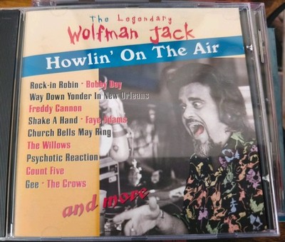 RARE WOLFMAN JACK CD HOWLIN' ON THE AIR BIG EAR MINT USA 1998 RADIO BROADCASTS