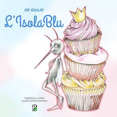 Buch - Ruffino Laura Ester - Die blaue Insel. König Julio - Prankster Comics