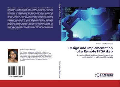 Design and Implementation of a Remote FPGA iLab Victoria Jane Nakanwagi
