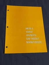 "Here's What Owners Say About Manitowoc" Dealer Sales Brochure Tower Ringer Lift