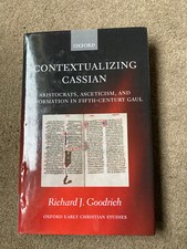 Contextualizing Cassian Fifth-Century Gaul by...