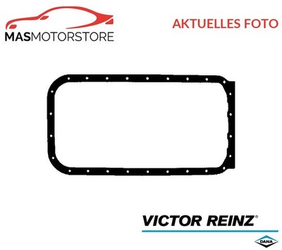 DICHTUNG ÖLWANNE VICTOR REINZ 71-52762-00 A FÜR FORD MAVERICK,MAVERICK VAN