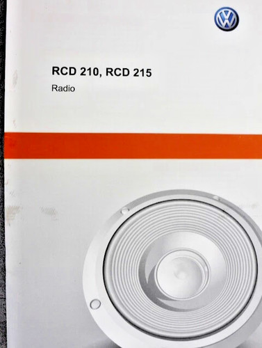 VW Radio RCD 210 / RCD 215 - Bedienungsanleitung "2013" Betriebsanleitung