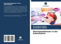Weichgewebelaser In Der Zahnmedizin Al Faleela Fauzal