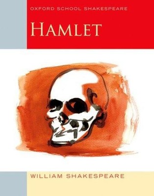 Hamlet William Shakespeare Taschenbuch Oxford School Shakespeare XXVI Englisch